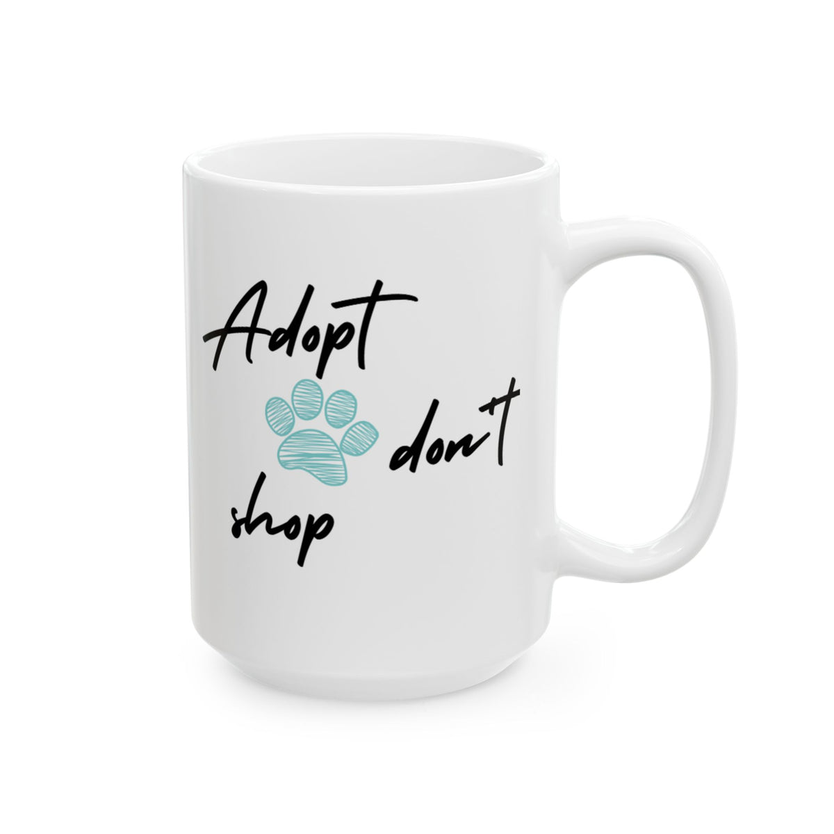 Mug - Rescued is my favorite breed Adopt don't Shop Ceramic Mug