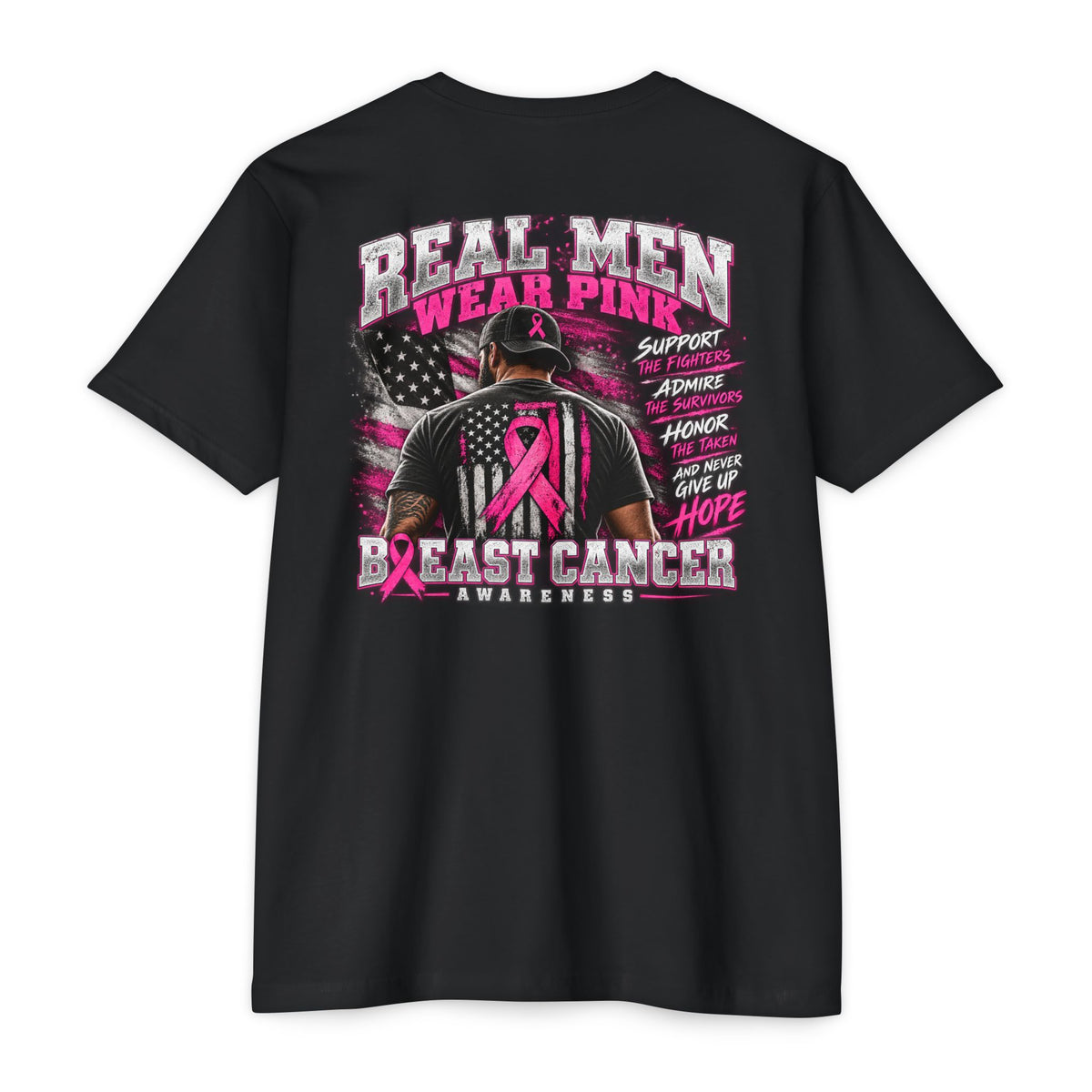 Real Men Wear Pink Breast Cancer Awareness T-Shirt – Support the Fighters Men’s Tee